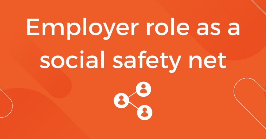 Employer Role as a Social Safety Net