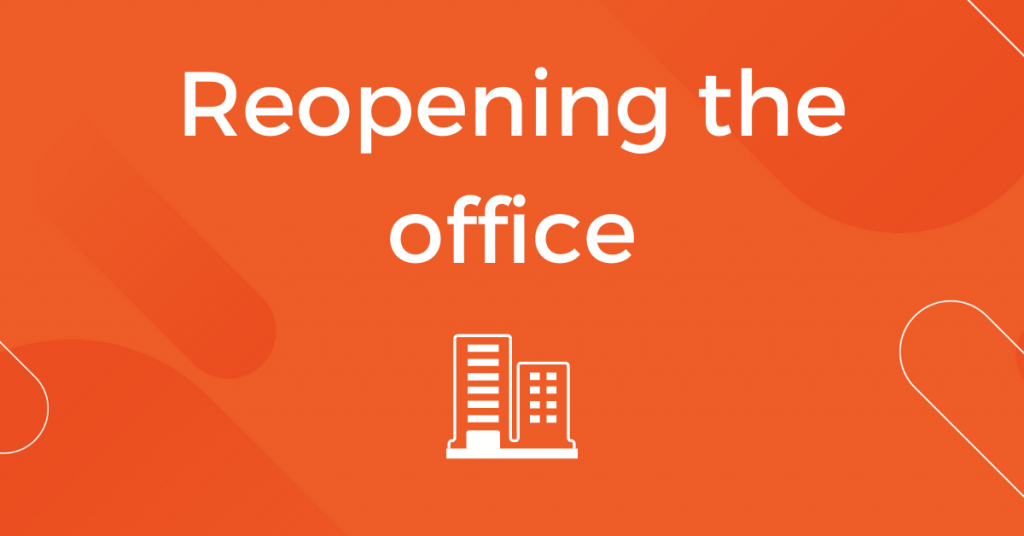 Reopening the Office